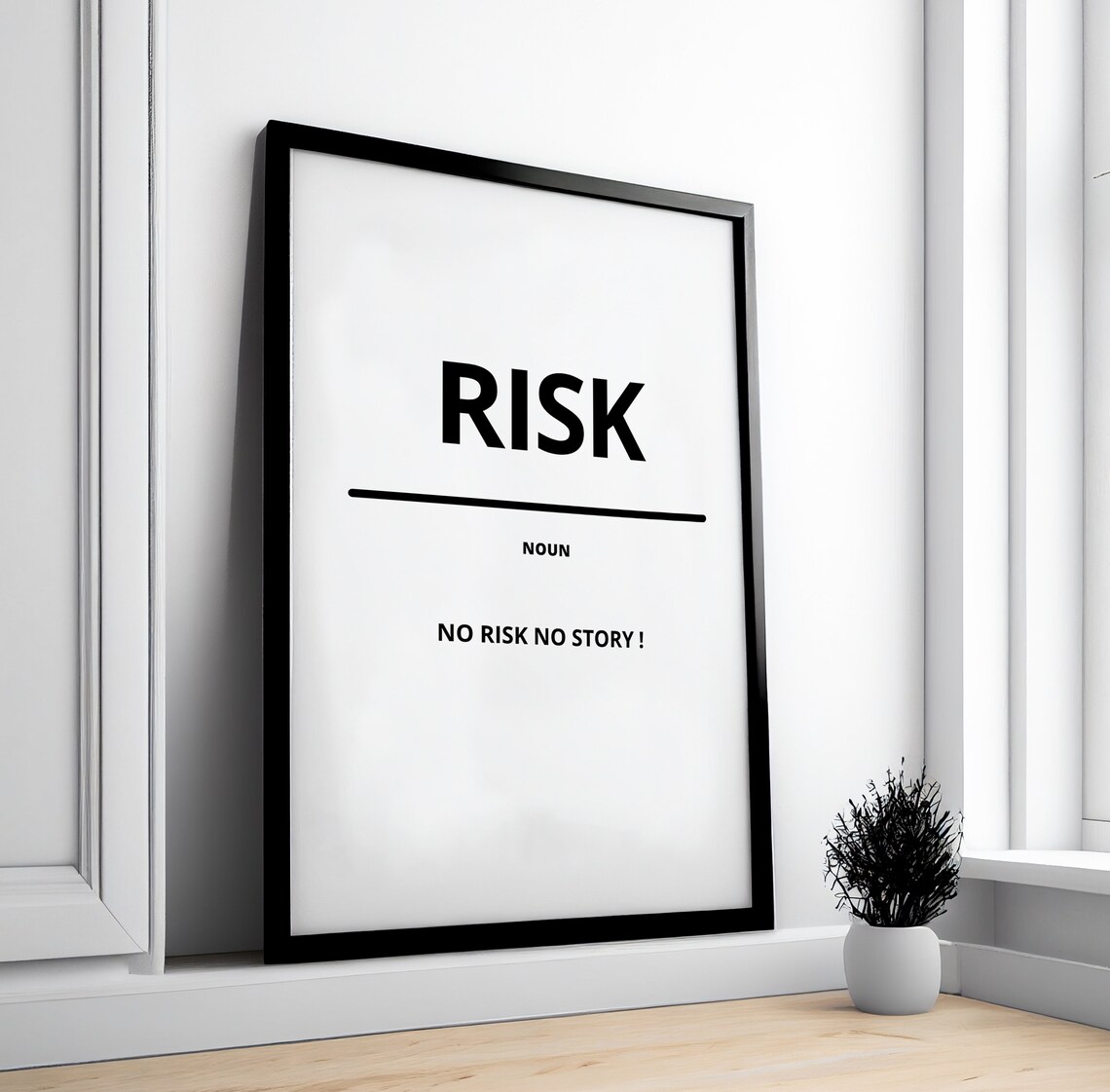 Risk Noun Definition Minimalist White Motivational Quote Poster