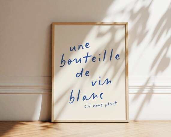 Une Bouteille De Vin Blanc French Wine Quote Print Blue Script Bar Decor