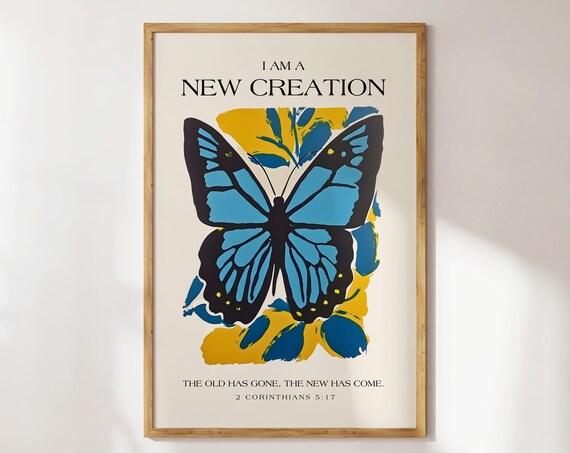 Butterfly New Creation Matisse Print Christian Poster Maximalist Bible Verse Wall Art Christian Wall Art Merch