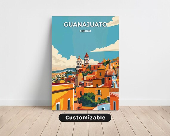Guanajuato Mexico Colorful Rooftops Church Towers Daytime Travel Poster