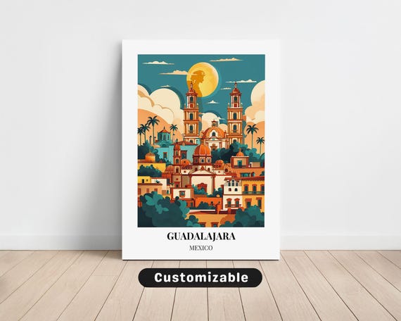 Guadalajara Mexico Travel Canvas Poster Custom Wall Art