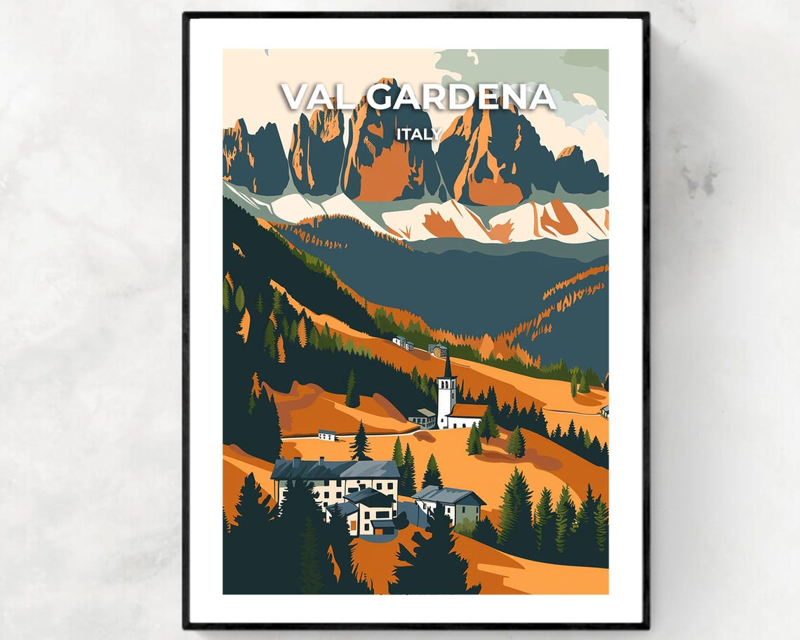 Val Gardena Italy Travel Print Wall Art Val Gardena Italy City Print Val Gardena Italy Travel Gift Val Gardena Italy Poster