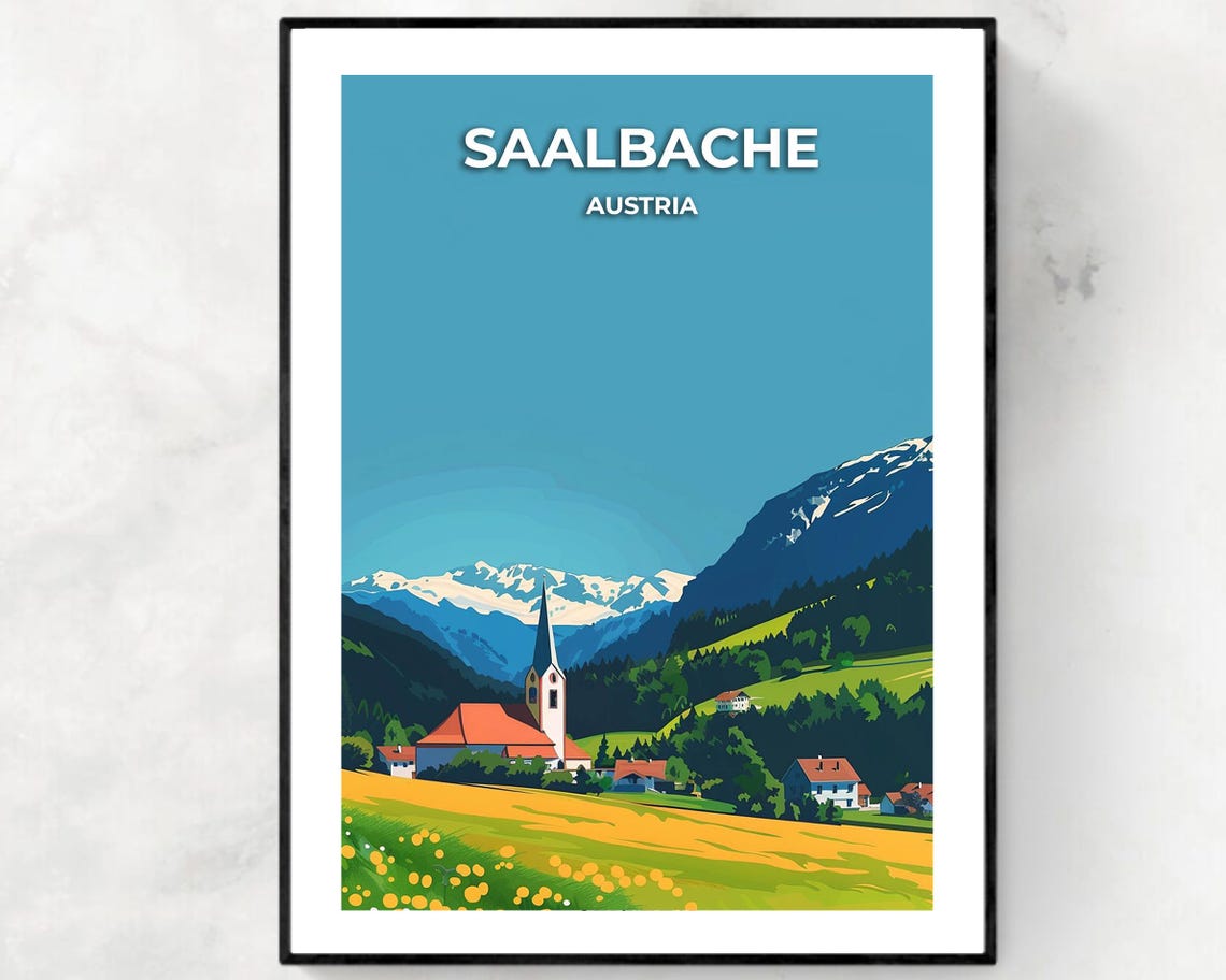 Saalbache Austria Summer Alpine Village Meadow Travel Art Poster