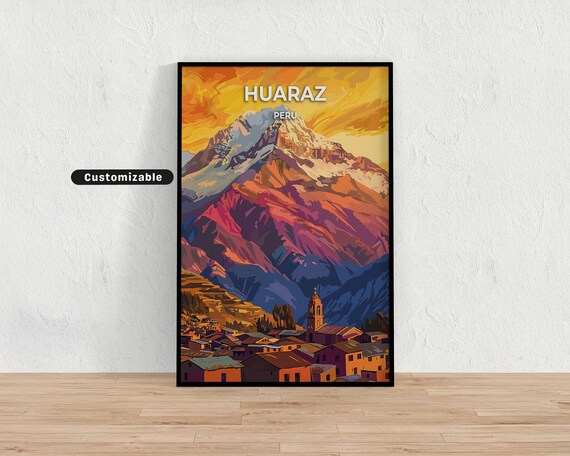 Huaraz Peru Sunset Mountain Peak Travel Poster Town Lights Customizable Decor