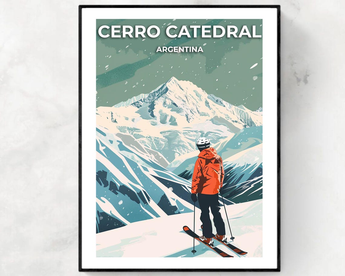 Cerro Catedral Argentina Skier Facing Snowy Peak Winter Travel Poster