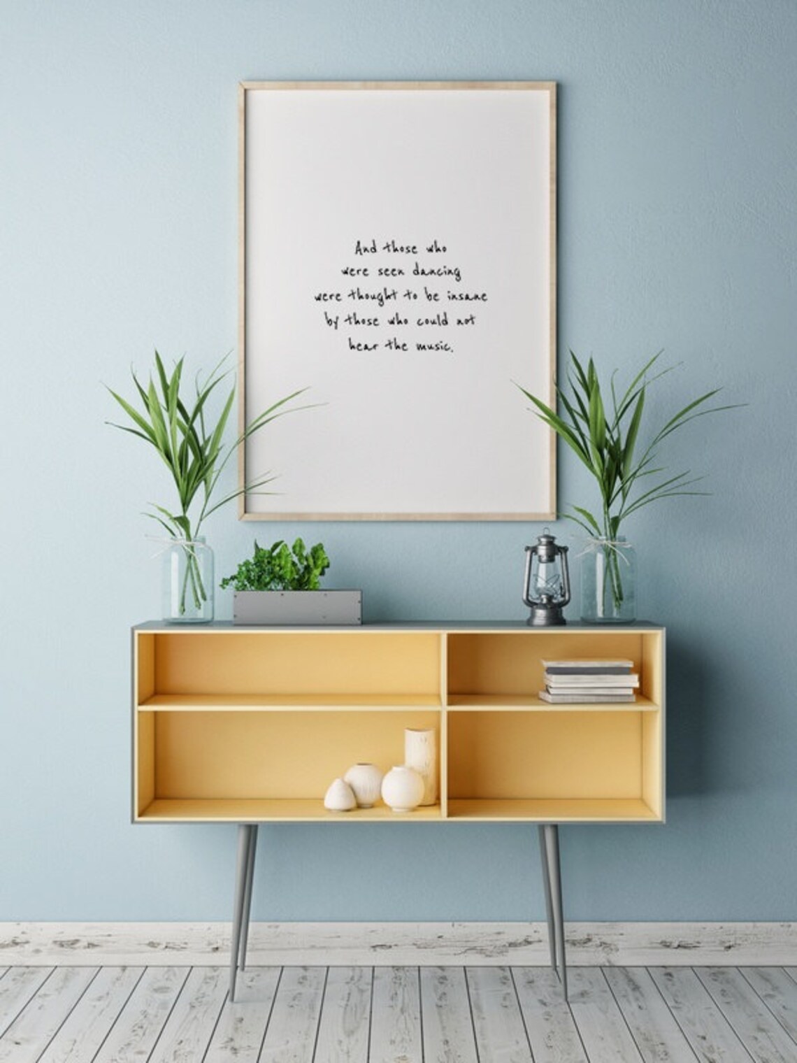 Those Who Were Seen Dancing Quote Art Print - Image 2