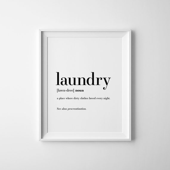 Laundry Definition Funny Laundry Room Sign Minimalist Decor Poster