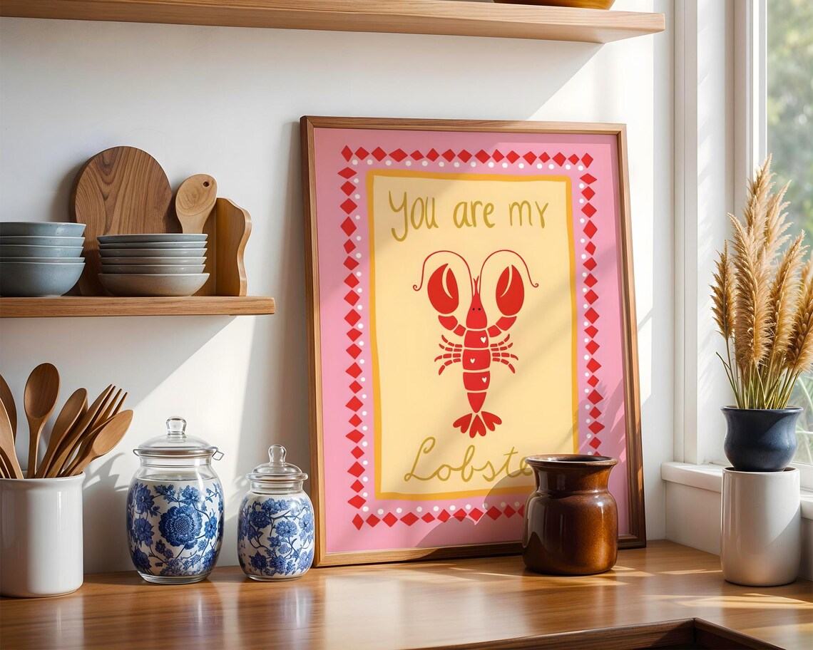 You Are My Lobster Typography Art Print
