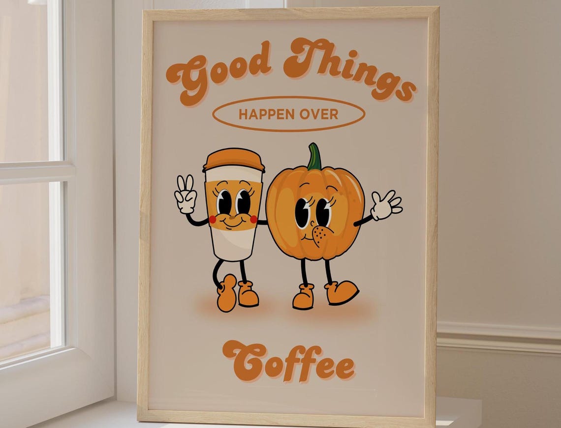 Good Things Happen Over Coffee Retro Cartoon Fall Pumpkin Poster