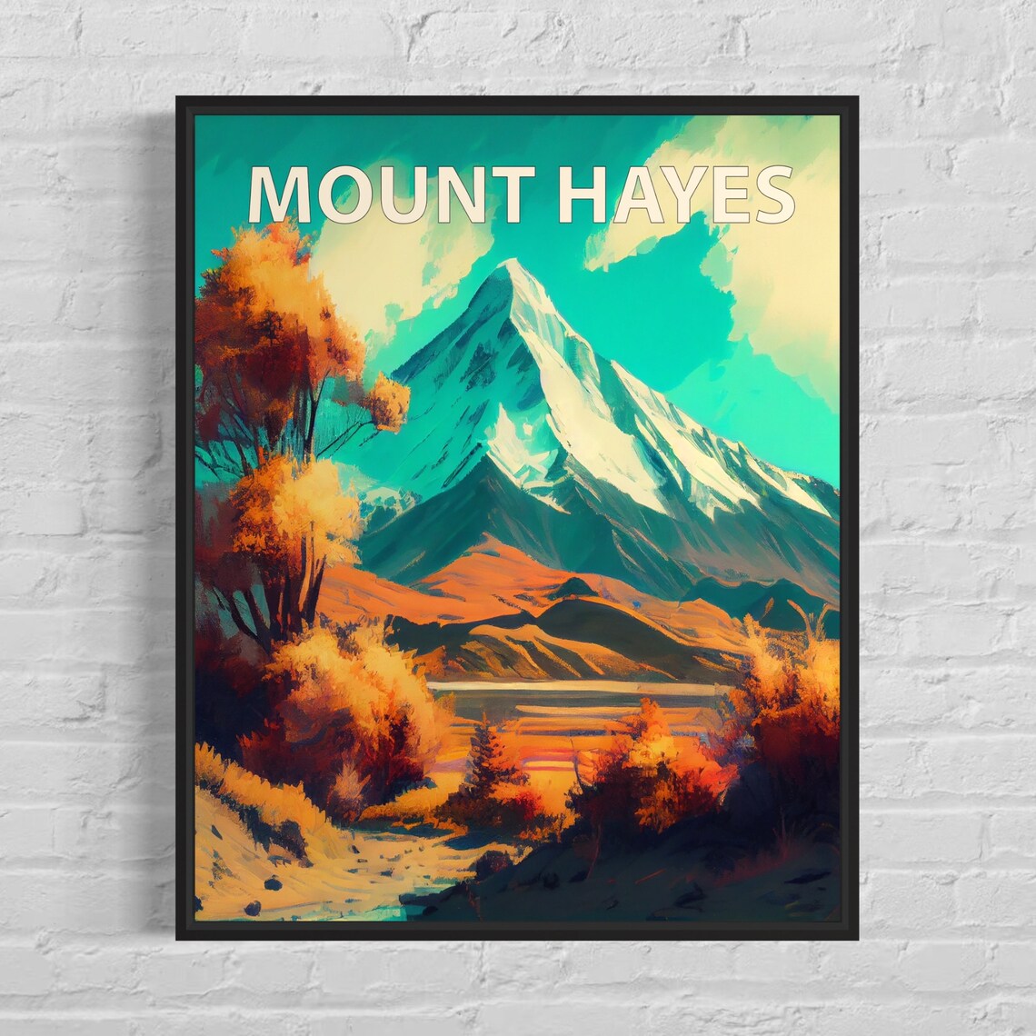Mount Hayes Snowy Pyramid Peak Autumn Valley Retro Travel Art Poster