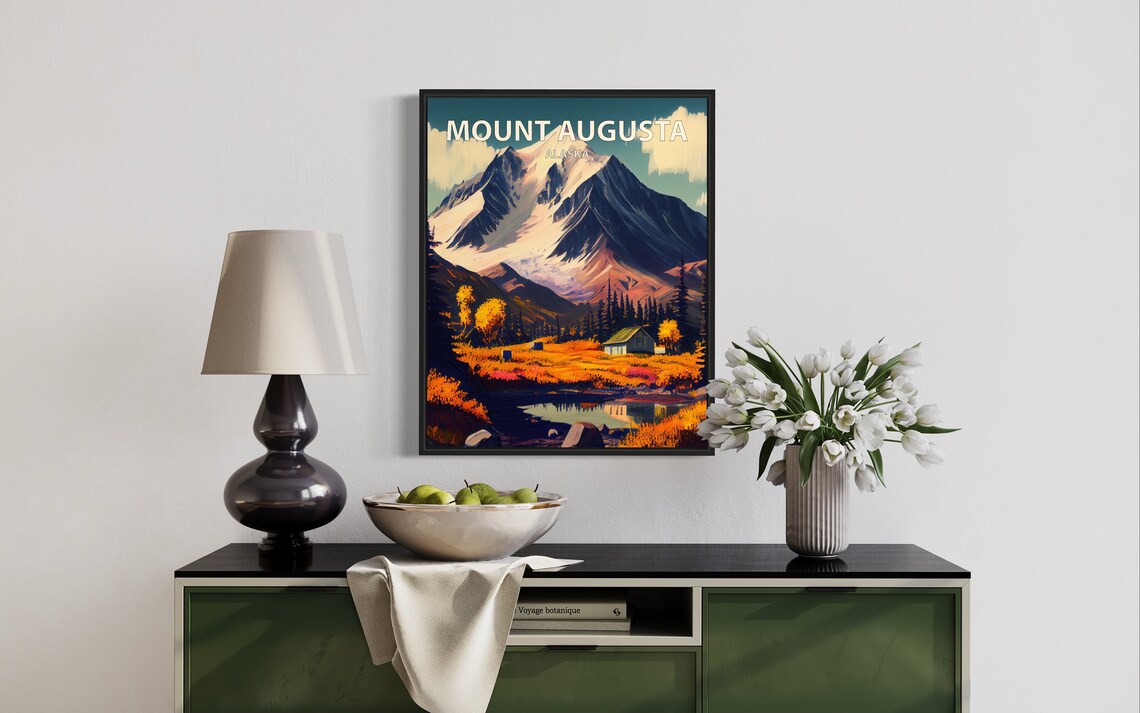Mount Augusta Alaska Snow Summit Cabin Autumn Meadow Lake Poster - Image 3