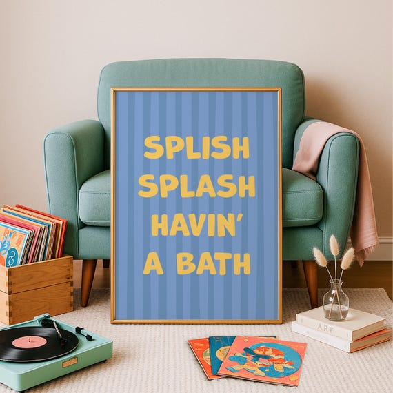 Splish Splash Havin A Bath Cute Bathroom Quote Print Funny Kids Wall Art Dopamine For Room Trendy