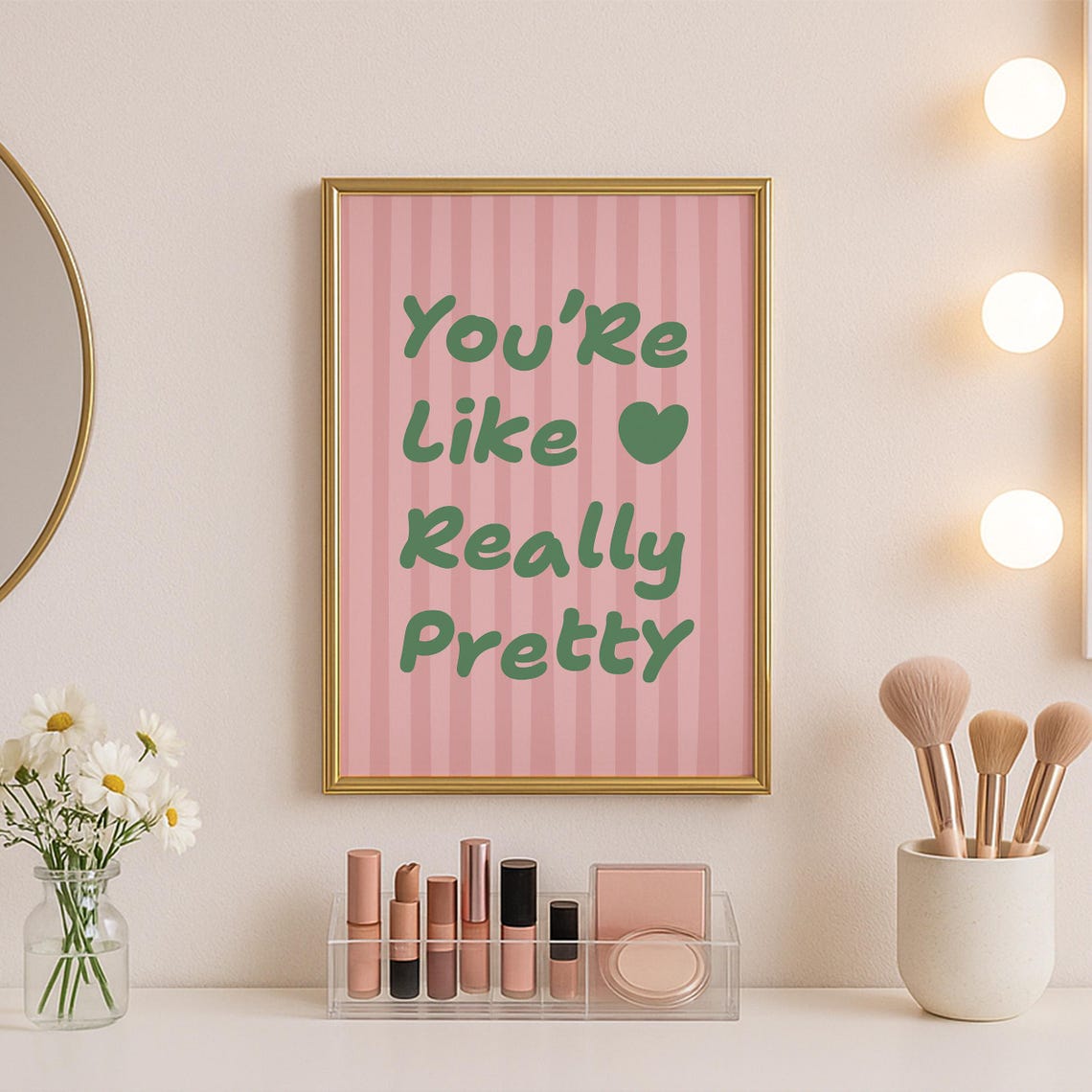 You Are Like Really Pretty Funny Preppy Pink Heart Quote Poster