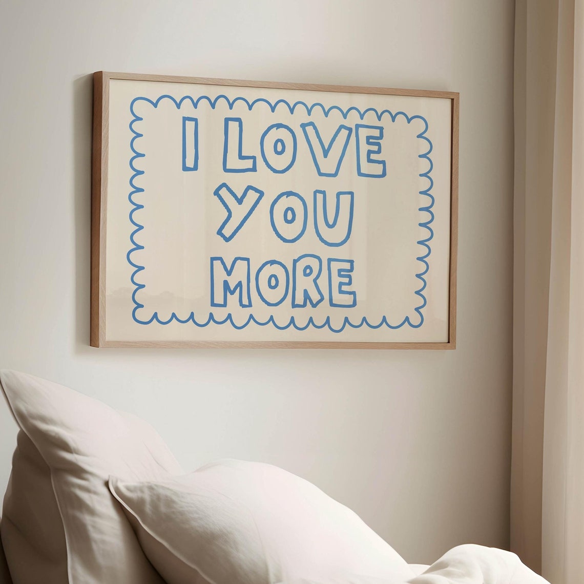 Blue I Love You More Hand Lettered Romantic Bedroom Wall Poster
