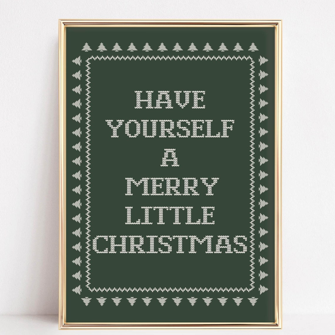 Have Yourself A Merry Little Christmas Knit Look Green Poster