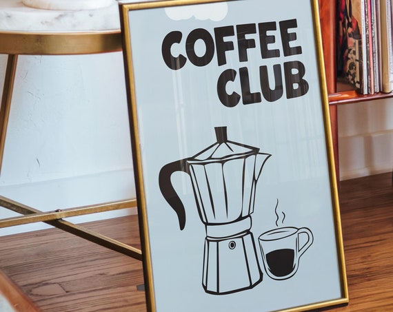 Coffee Club Print Light Blue Retro Espresso Machine Poster Coffee Culture Fun Bar Cart Art Modern Kitchen Poster Caf Art Coffee Lover Print