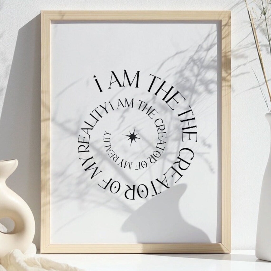 I Am The Creator Of My Reality Quote Art Print