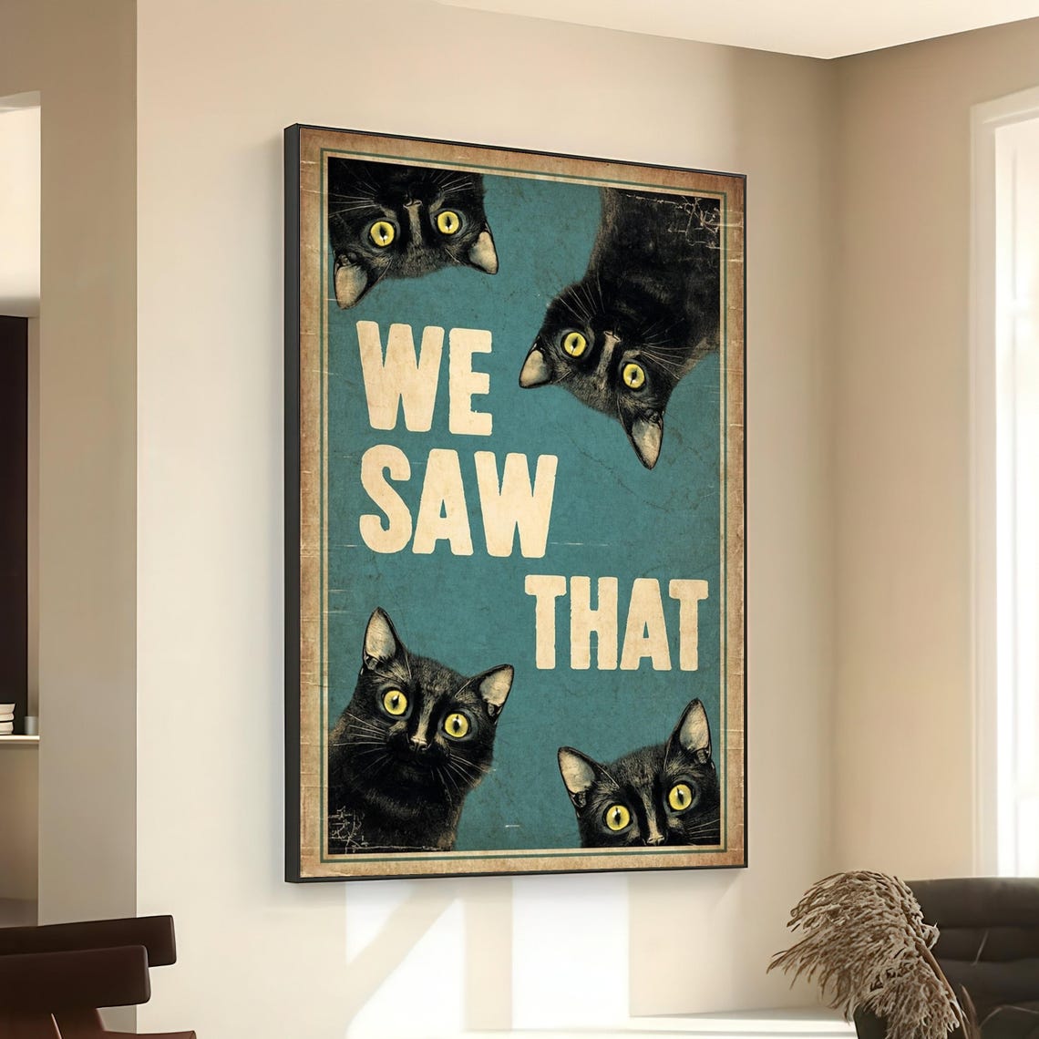 We Saw That Funny Black Cats Peeking Vintage Style Cat Wall Art