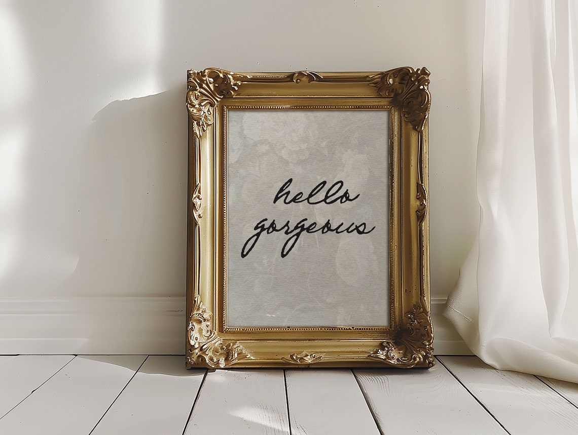 Hello Gorgeous Vintage Grey Script Handwritten Quote Art Poster - Image 2