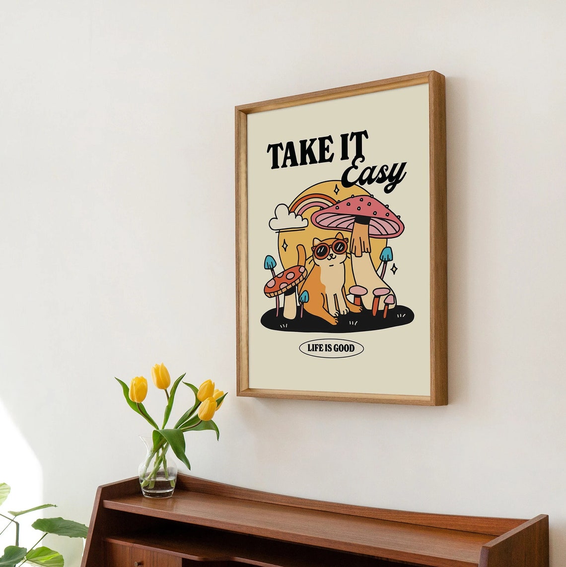 Take It Easy Funny Cat Mushroom Rainbow Retro Life Is Good Poster - Image 2