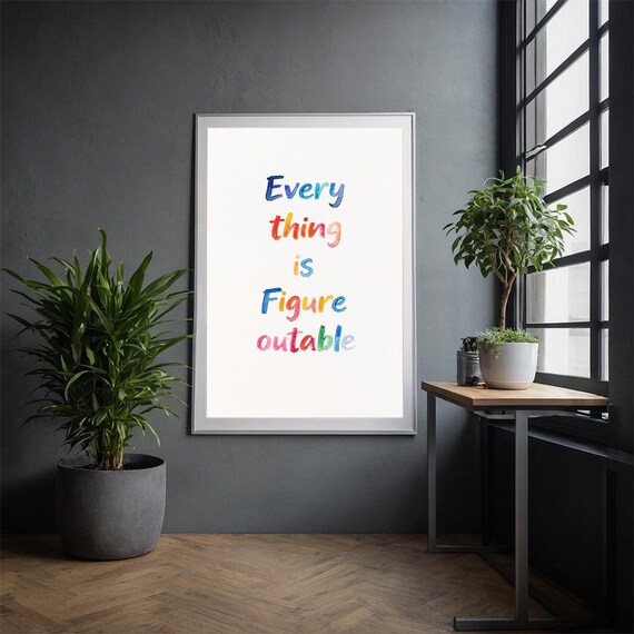 Colorful Everything Is Figureoutable Watercolor Quote Wall Art