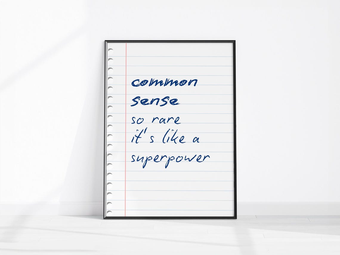 Common Sense So Rare Superpower Funny Notebook Quote Office Poster