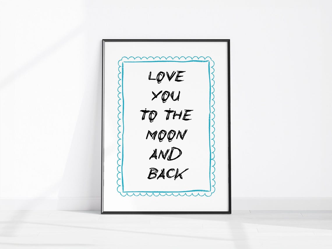 Love You to the Moon and Back Hand Lettered Nursery Wall Art