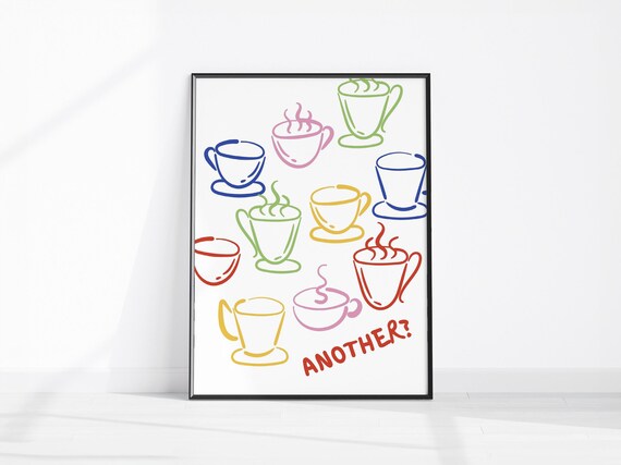 Another Coffee Colorful Hand Drawn Cups Funny Kitchen Quote Poster