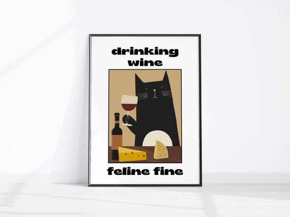 Cat Wine Funny Poster Vintage Art Print Drinking Feline Fine Animal Wall Retro Kitchen Lover