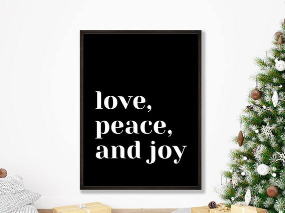 Love Peace And Joy Christmas Holiday Quote Minimalist Black Poster