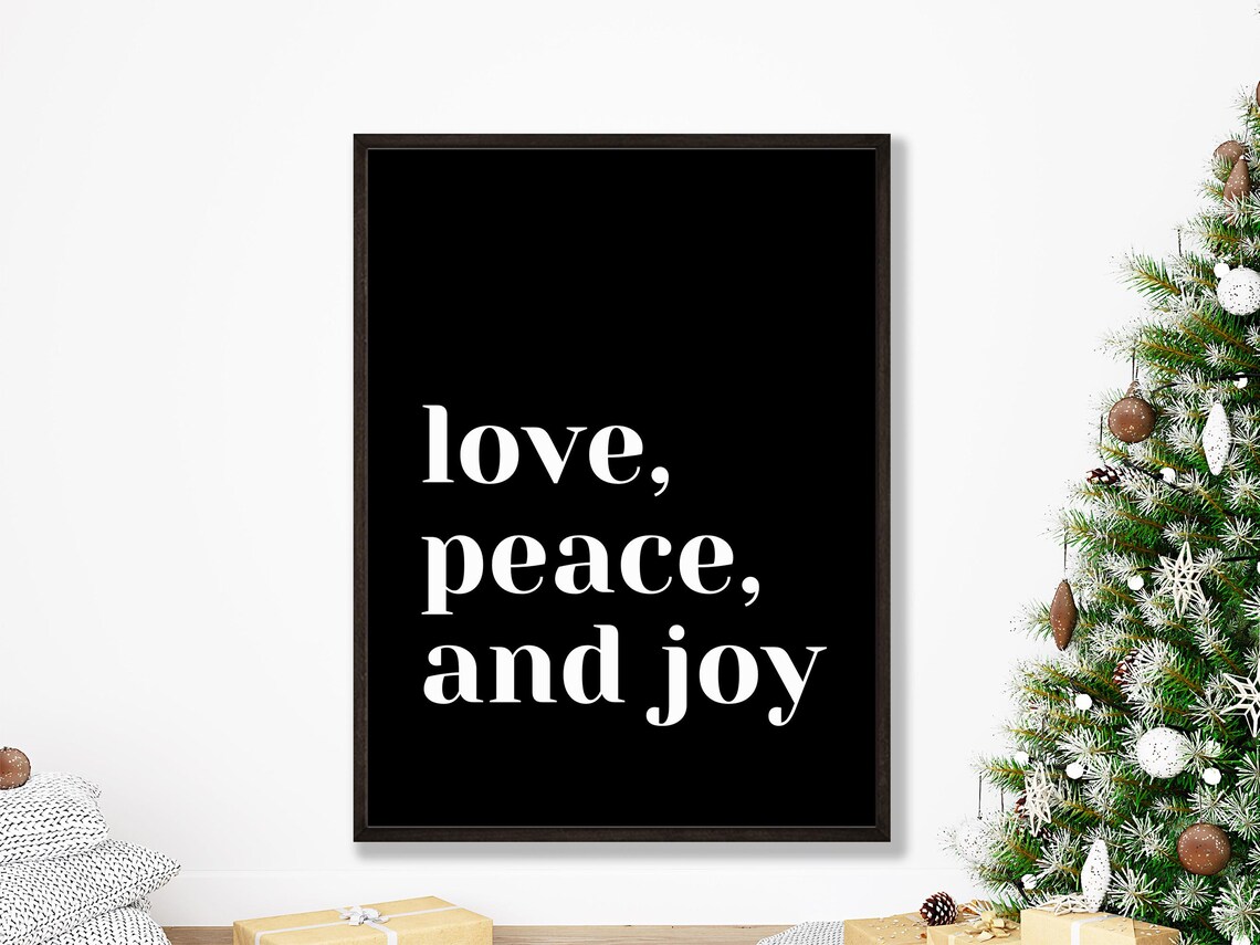 Love Peace And Joy Christmas Holiday Quote Minimalist Black Poster