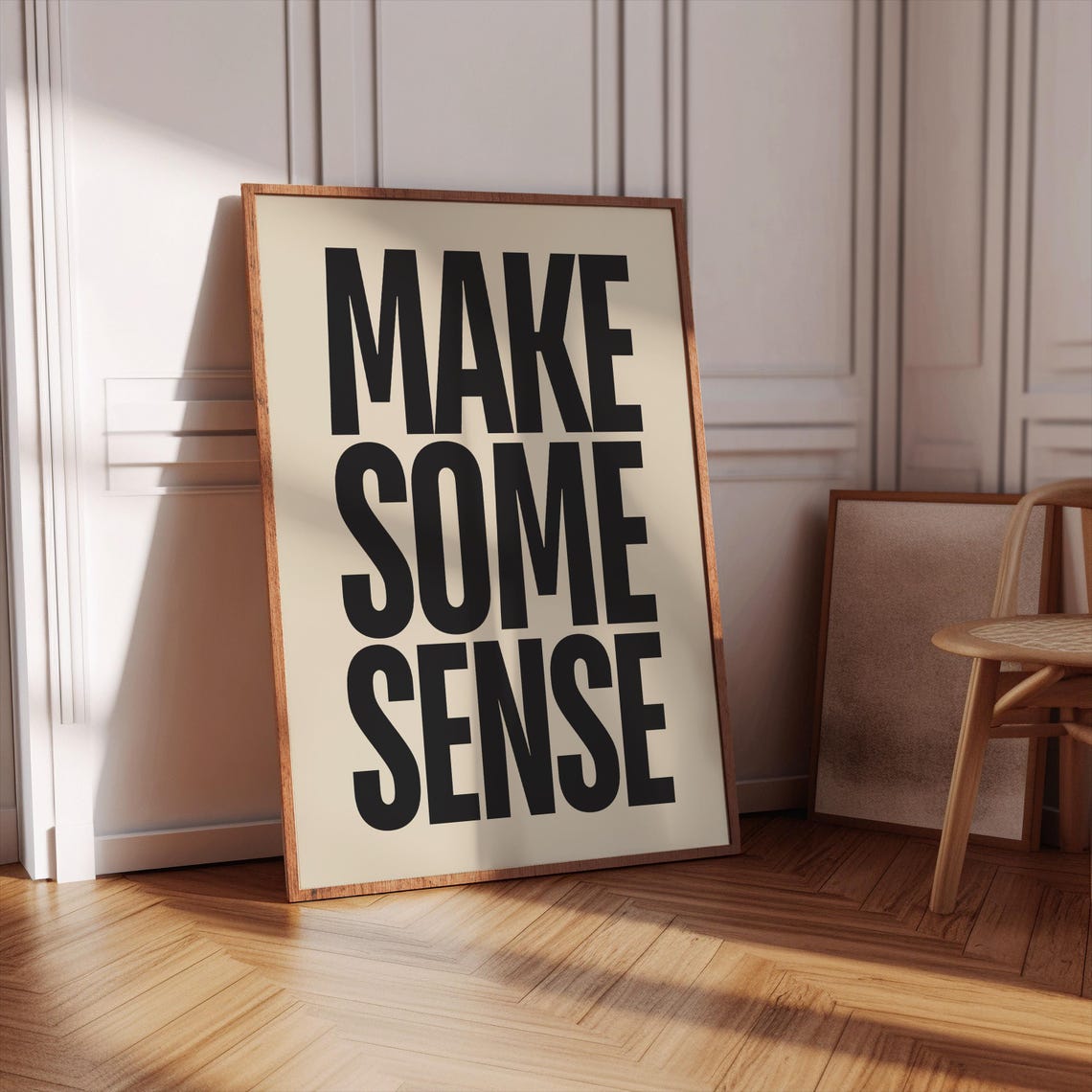 Make Some Sense Bold Black Typography Statement Quote Poster