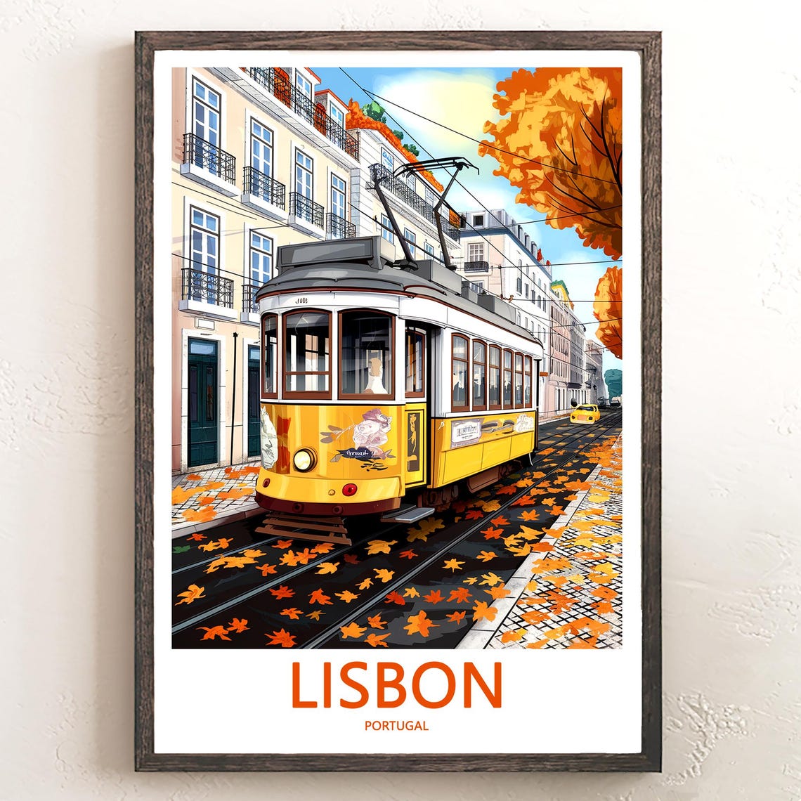 Lisbon Yellow Tram 1128 in Autumn With Fallen Orange Leaves Poster