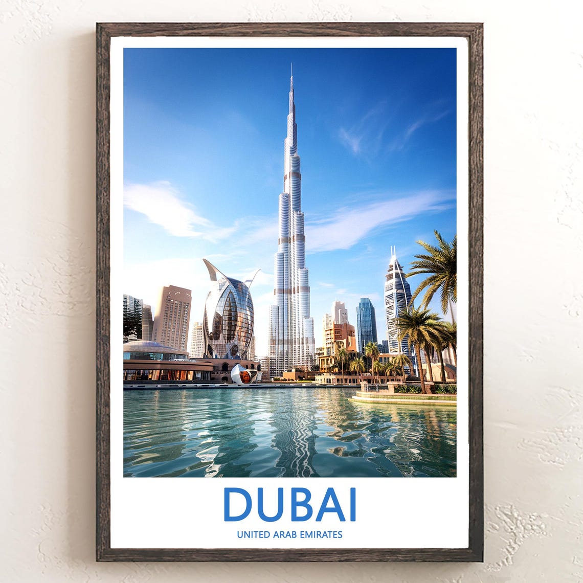 Dubai Burj Khalifa Lake View with Modern Towers Photo Travel Poster