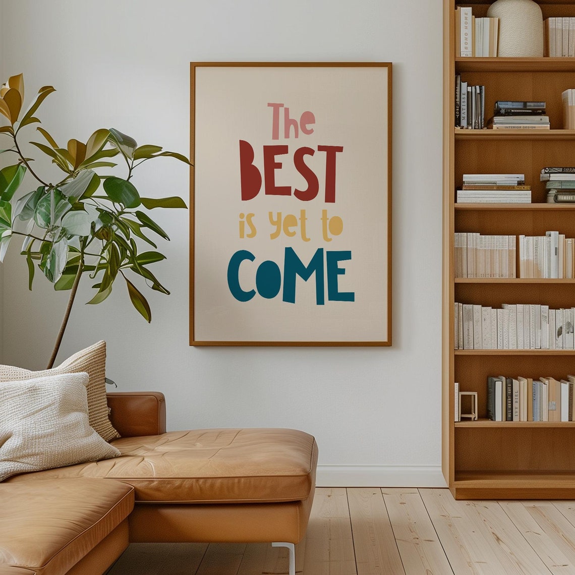 The Best Is Yet To Come Wall Art Inspirational Quote Positive Retro Typography Decor Motivational Instant