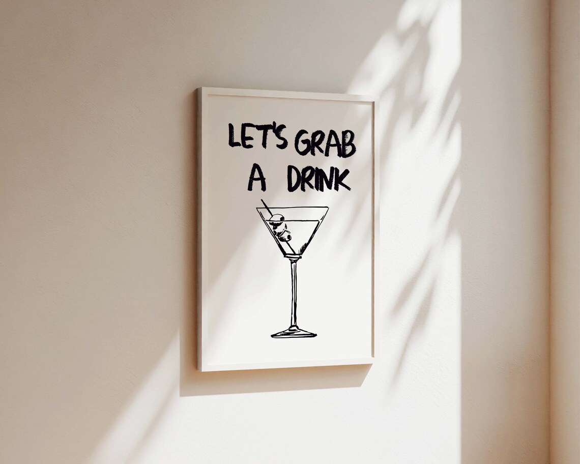 Lets Grab A Drink Cocktail, Kitchen Bar Decor - Image 2