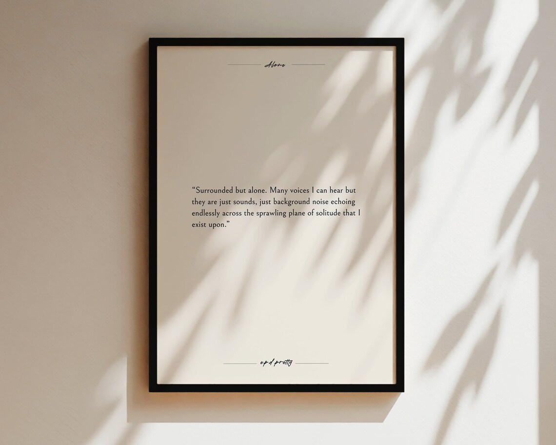 Surrounded But Alone Solitude Literary Quote Minimalist Beige Poster