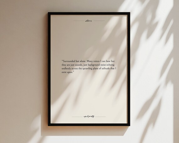 Surrounded But Alone Solitude Literary Quote Minimalist Beige Poster
