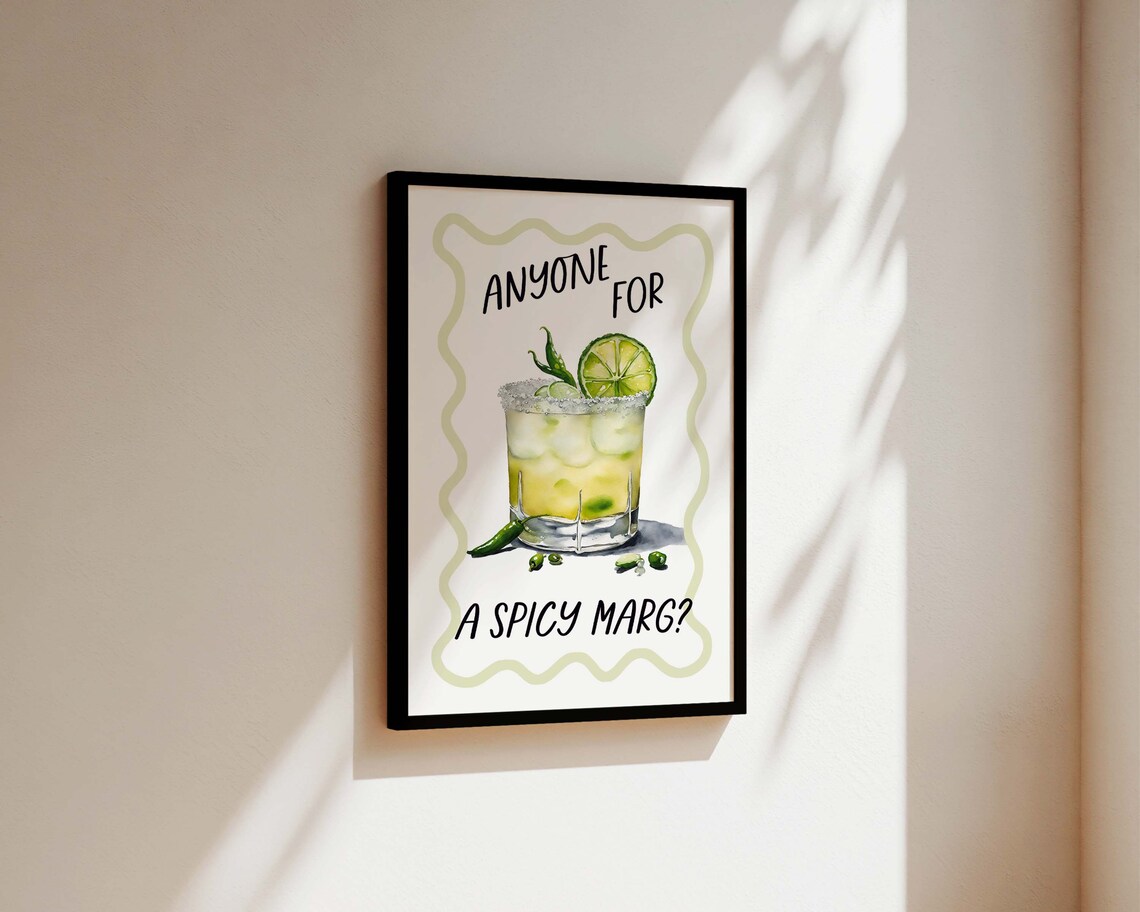 Anyone for a Spicy Marg Watercolor Margarita Fun Kitchen Poster - Image 3