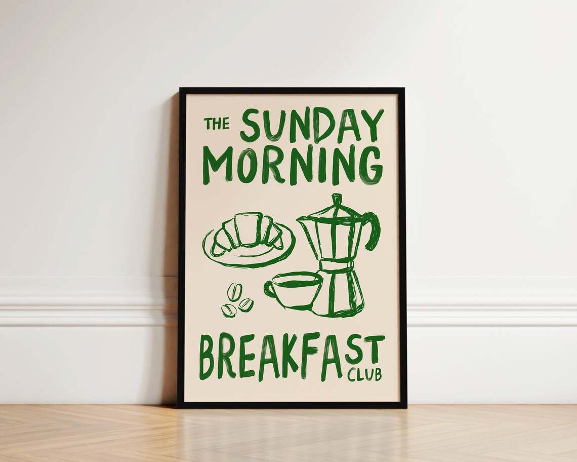 Sunday Morning Breakfast Club Kitchen Coffee Print