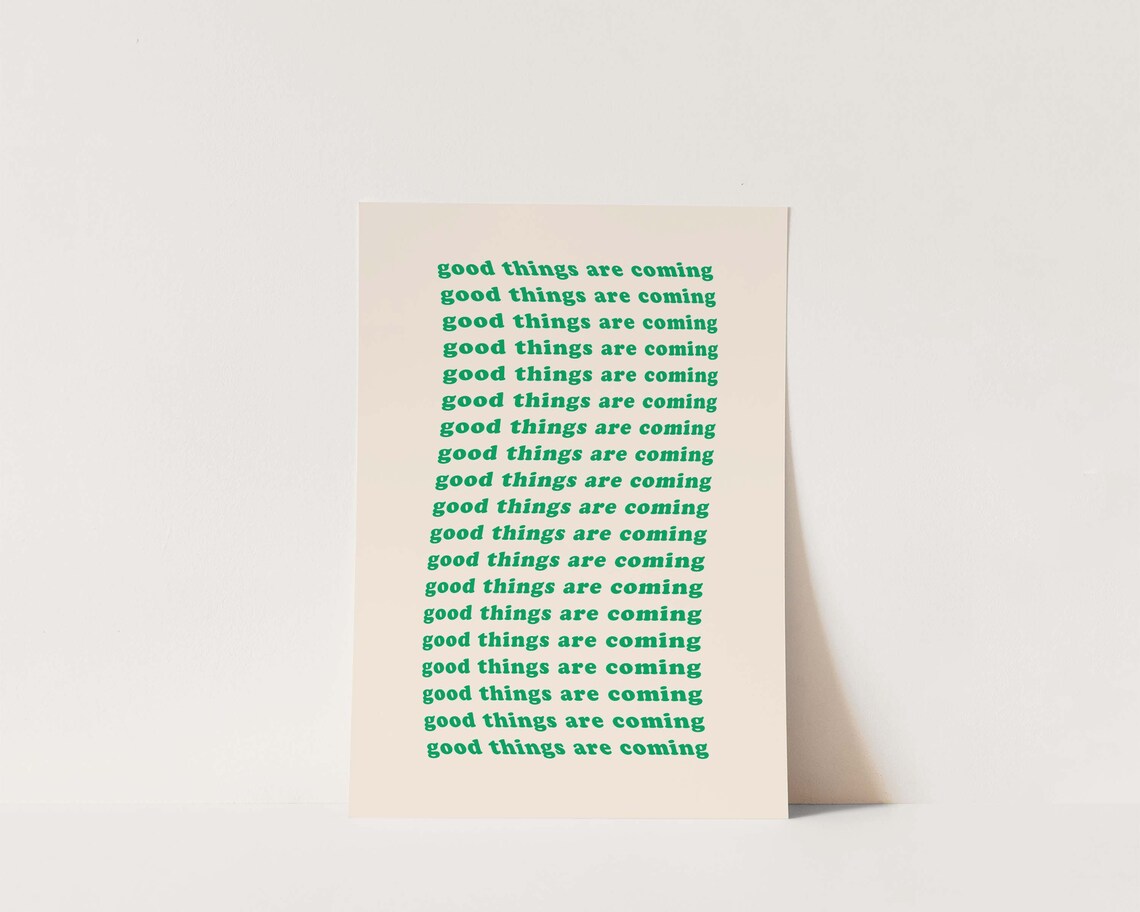 Good Things Are Coming Retro Green Repeated Affirmation Poster - Image 2