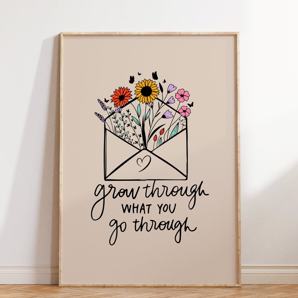 Grow Through What You Go Through Envelope Flowers Poster Quote Decor