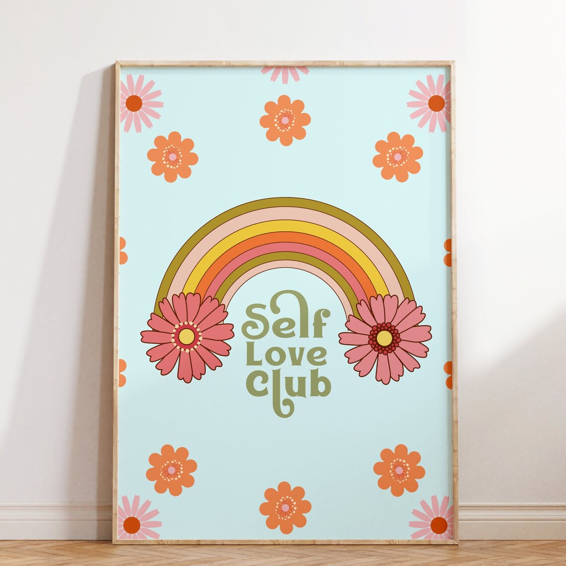 Self Love Club Retro Rainbow Daisy Floral Positive Quote Poster