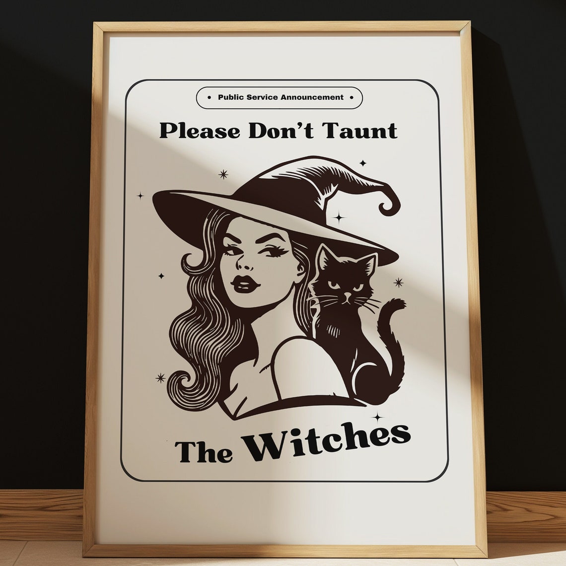 Please Dont Taunt The Witches Retro Witch And Cat Chic Poster