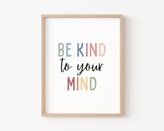 Be Kind to Your Mind Boho Classroom Poster