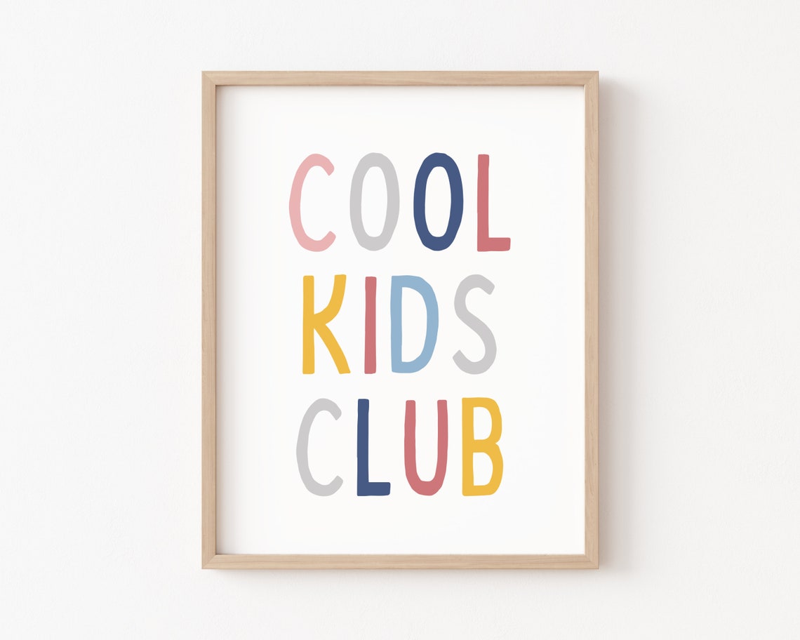 Cool Kids Club Colorful Playful Hand Lettered Room Sign Poster