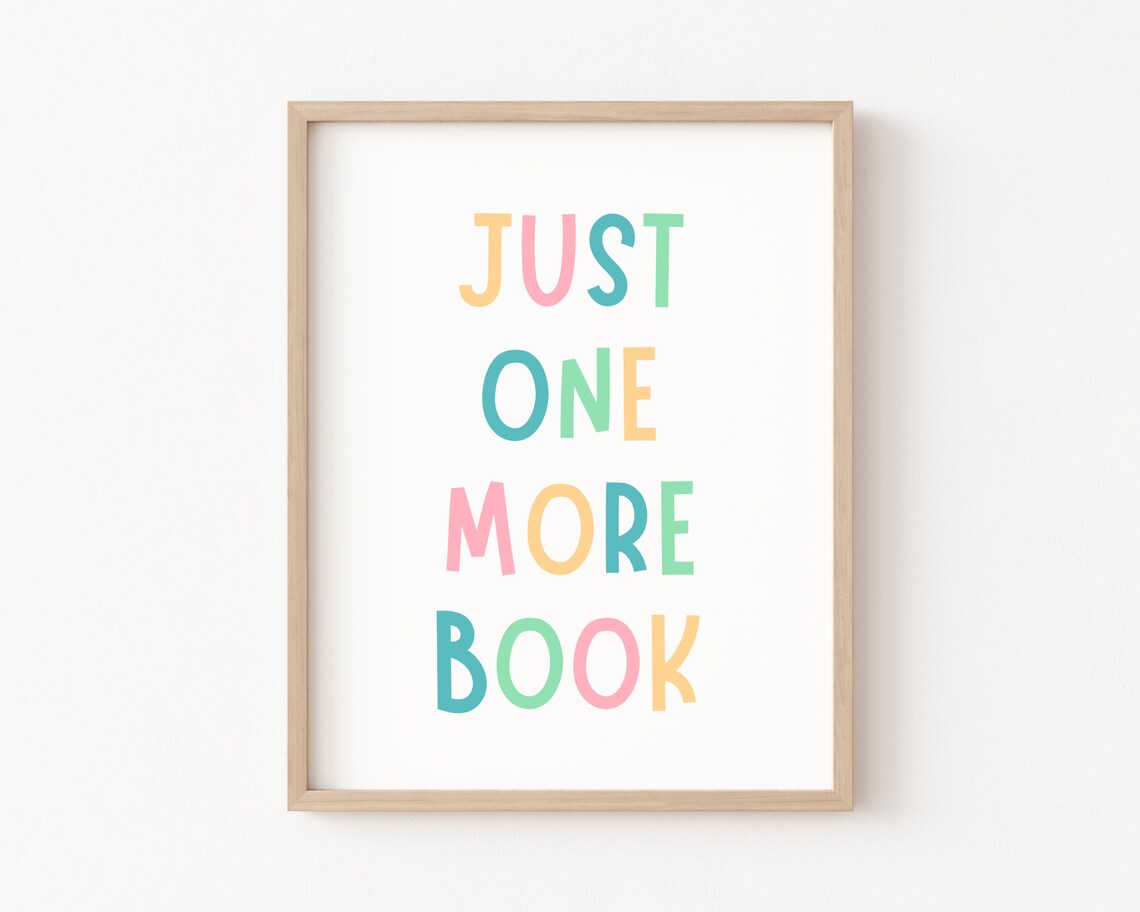 Just One More Book Classroom Reading Corner Art Print