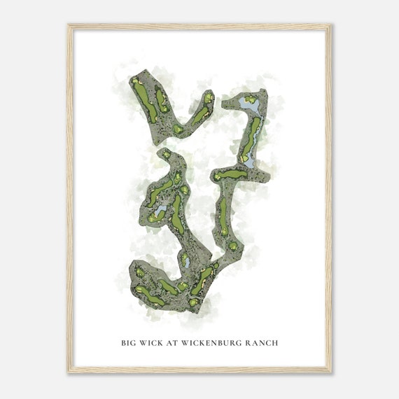 Big Wick At Wickenburg Ranch Arizona Classic Watercolor Map Golfer Gift Golf Wall Art Golf Poster Print Course Layout