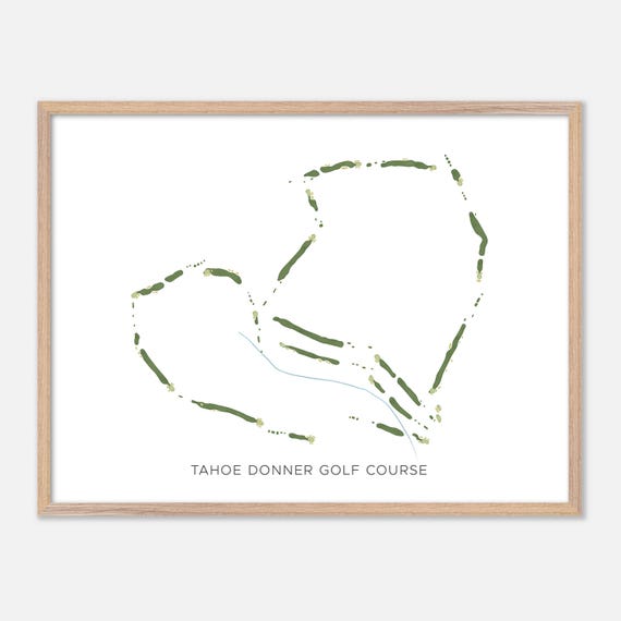 Tahoe Donner Golf Course In Truckee California Modern Watercolor Map Golfer Gift Golf Wall Art Golf Poster Print Course Layout