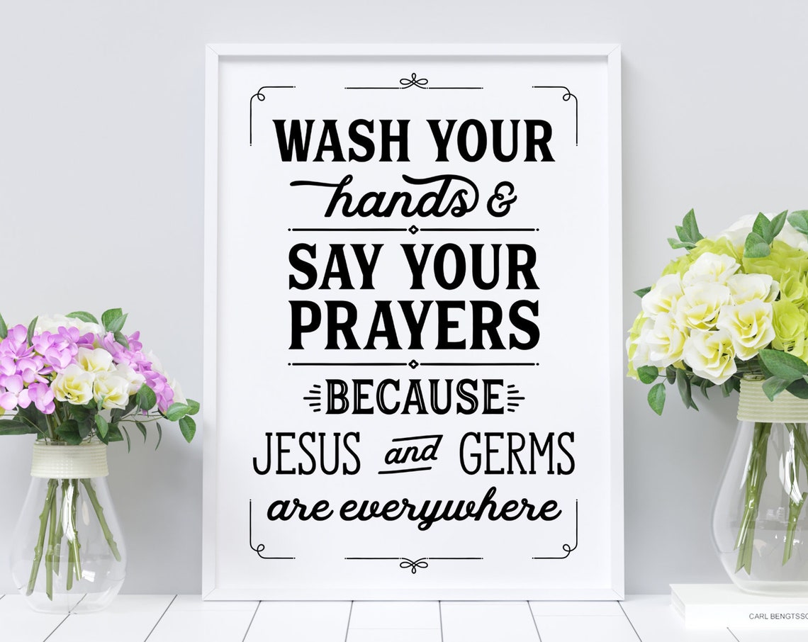 Wash Your Hands Say Your Prayers Jesus and Germs Sign Poster - Image 2